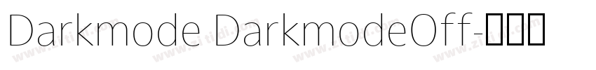 Darkmode DarkmodeOff字体转换 Darkmode DarkmodeOff字体转换